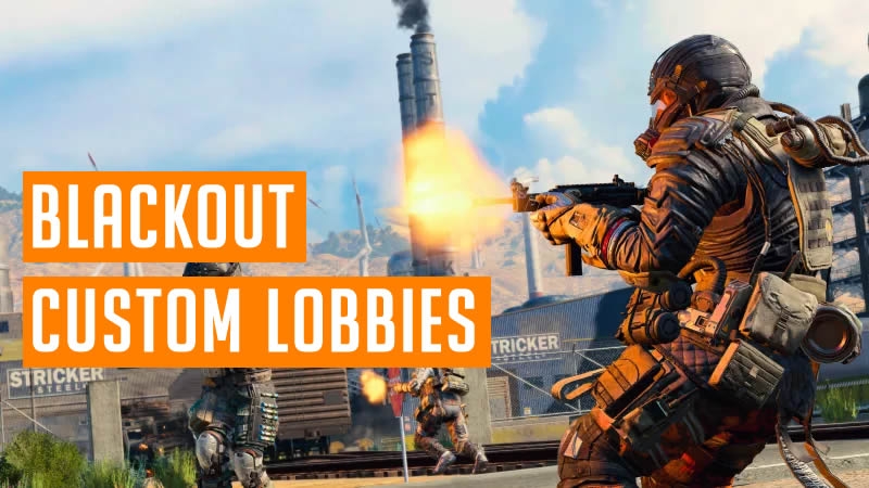 Blackout Custom Lobbies - Private Matches Blackout Custom Lobbies - Private Matches