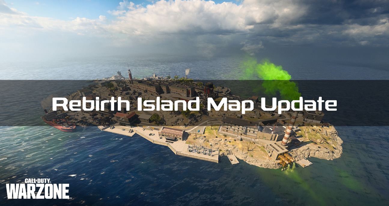 Warzone Rebirth Island Map Update (Time, Changes & More) GameGuideHQ