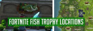 Fortnite Fish Trophies